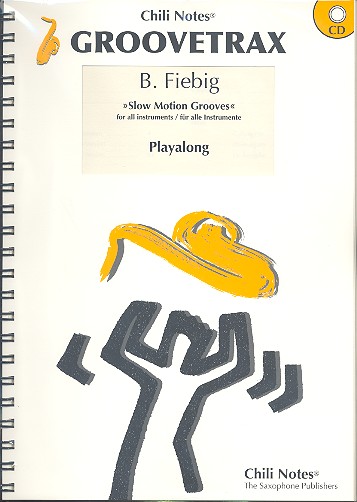 Slow Motion Grooves (+CD):