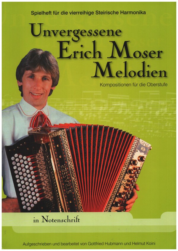 Unvergessene Erich Moser-Melodien