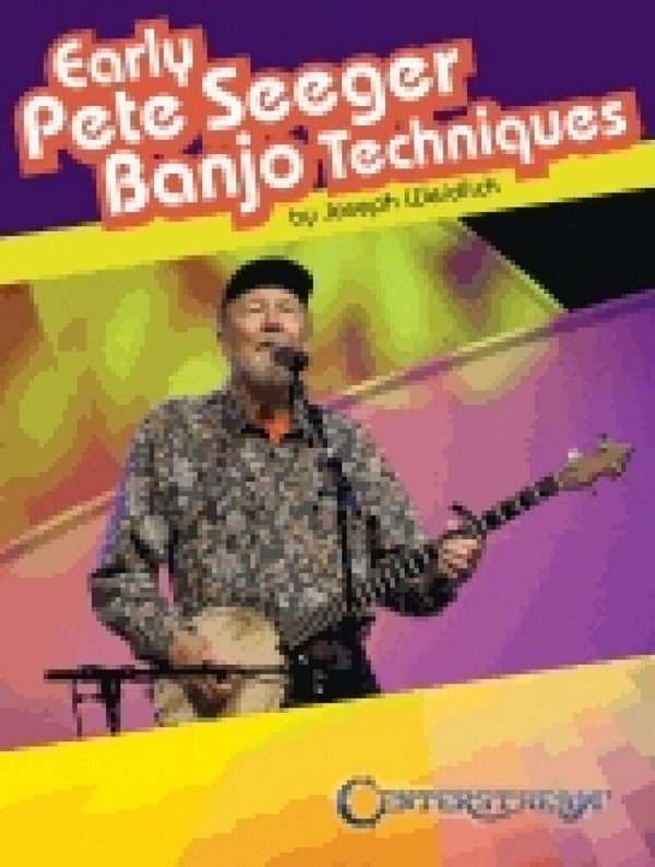 Early Pete Seeger Banjo Techniques