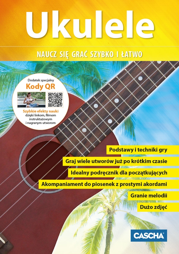 Ukelele - Ukulele naucz sie grac szybko i latwo