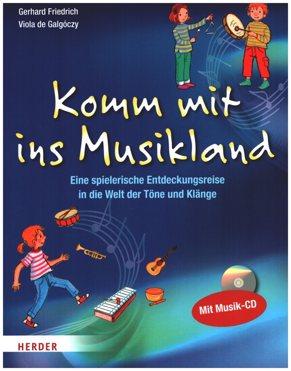 Komm mit ins Musikland (+CD)