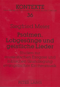 Psalmen, Lobgesänge und geistliche Lieder