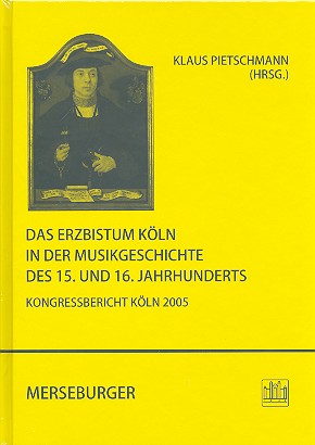 Das Erzbistum Köln in der Musikgeschichte