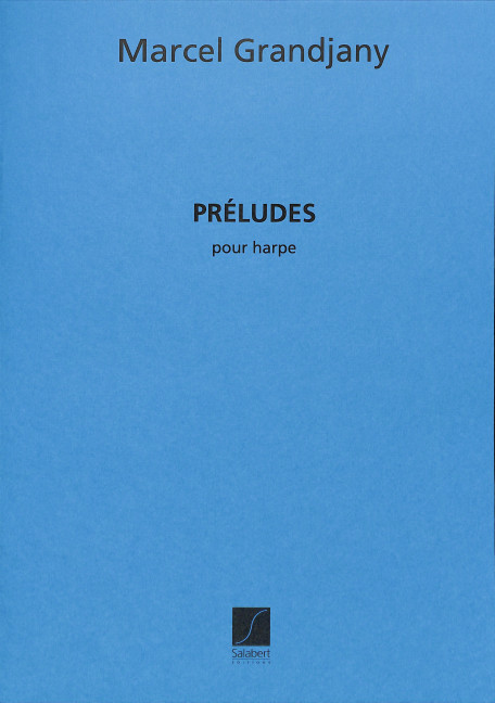 Préludes pour harpe