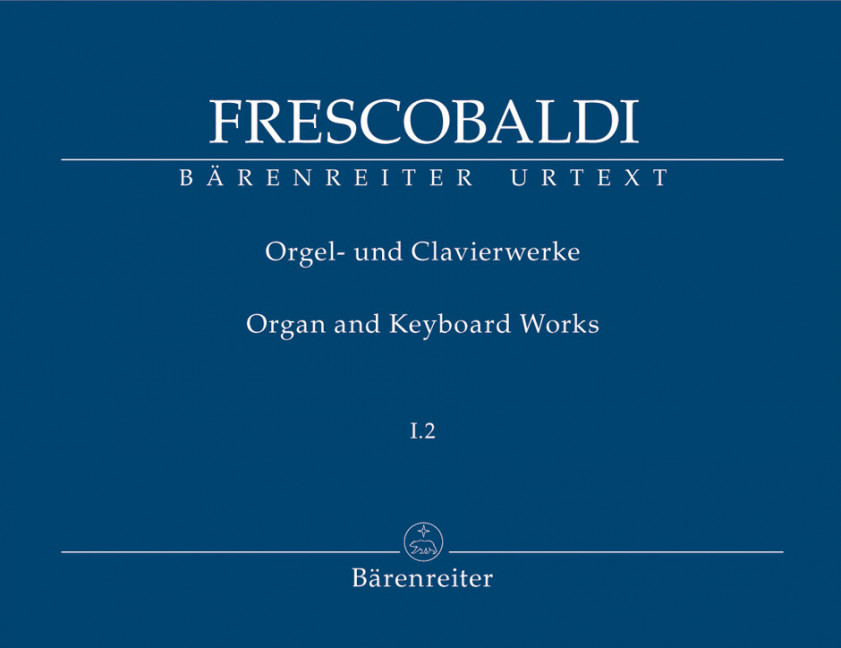 Orgel- und Clavierwerke Band 1,2