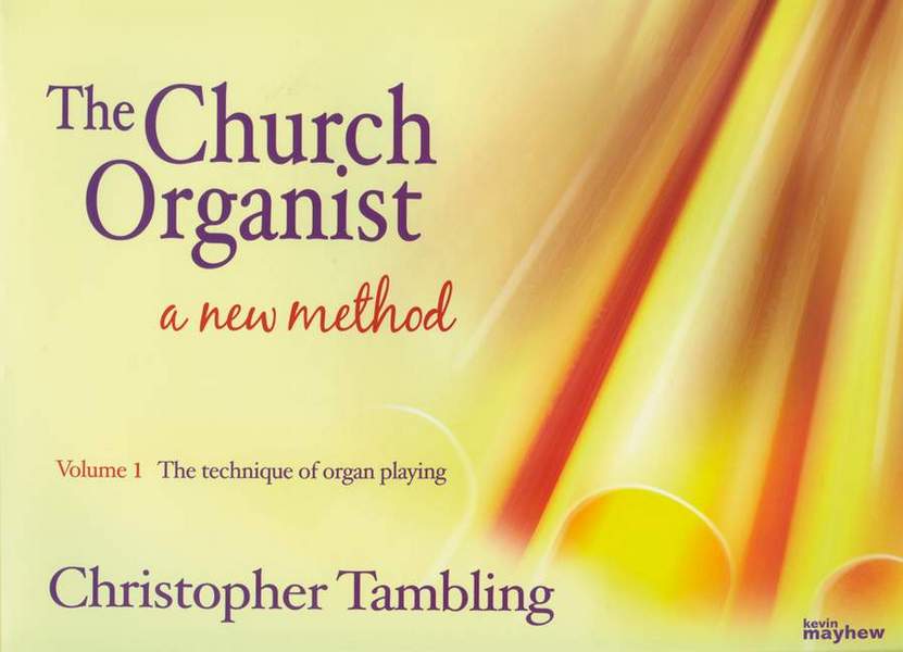 The Church Organist vol.1 The Technique