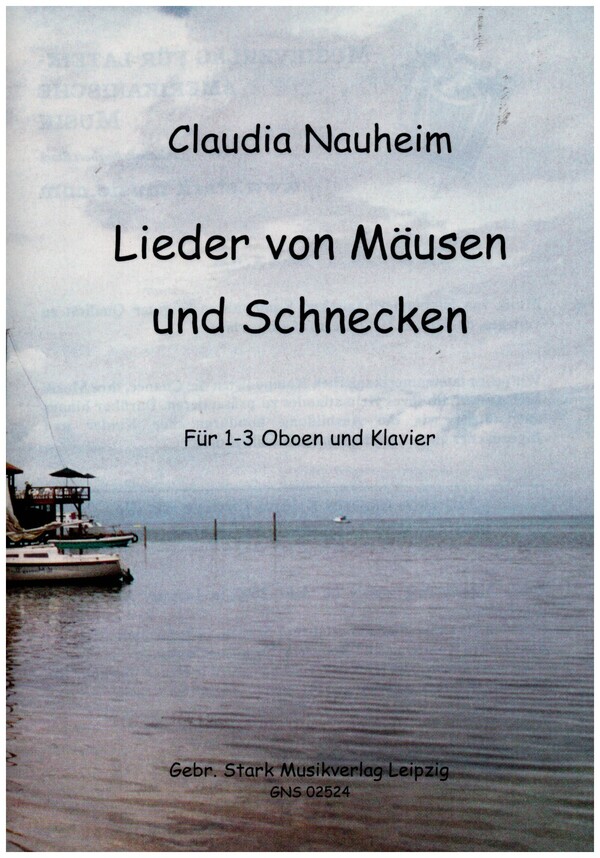 Lieder von Mäusen und Schnecken