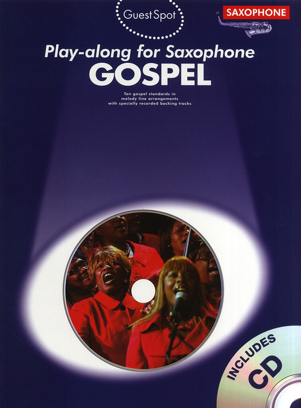 Gospel (+CD): for alto saxophone