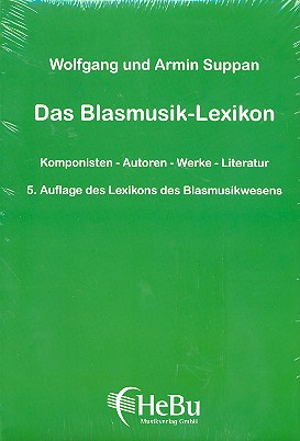 Das Blasmusik-Lexikon