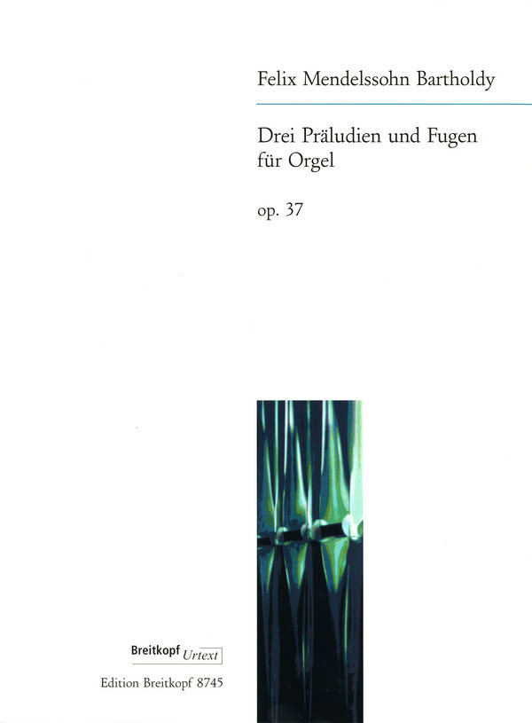 3 Präludien und Fugen op.37