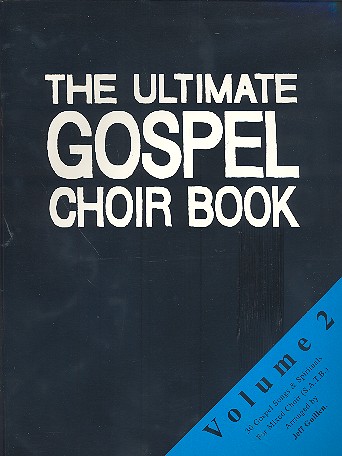 The Ultimate Gospel Choir Book 2