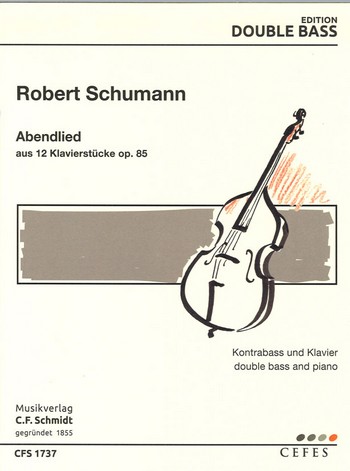 CFS1737  R.Schumann, Abendlied aus '12 Klavierstücke' op. 85 :