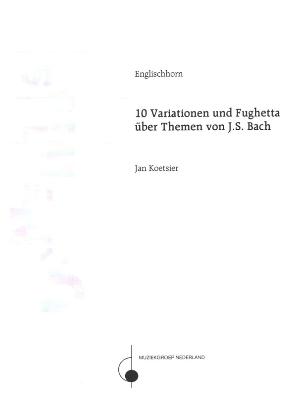 10 Variationen und Fughetta über Themen von J.S.Bach op.125