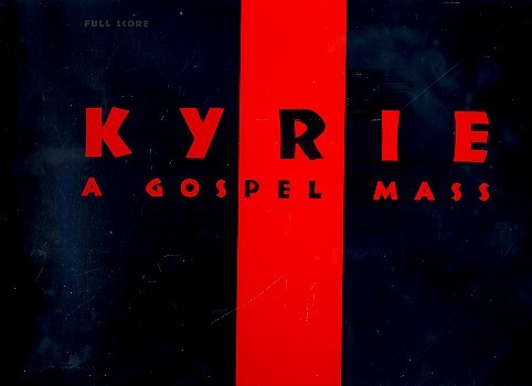 Kyrie - A Gospel Mass