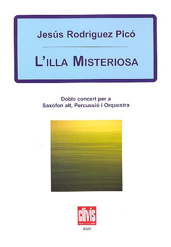 L'Illa misteriosa für Altsaxophon,