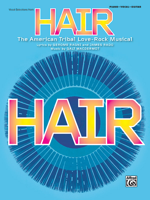 Hair (Musical 2009) vocal selections