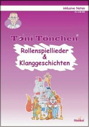 Rollenspiellieder & Klanggeschichten