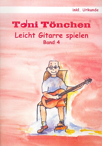 Leicht Gitarre spielen Band 4 (+Urkunde)