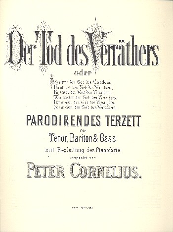 Der Tod des Verräthers für Tenor, Bariton,