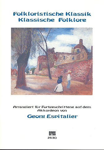 Folkloristische Klassik - Klassische Folklore