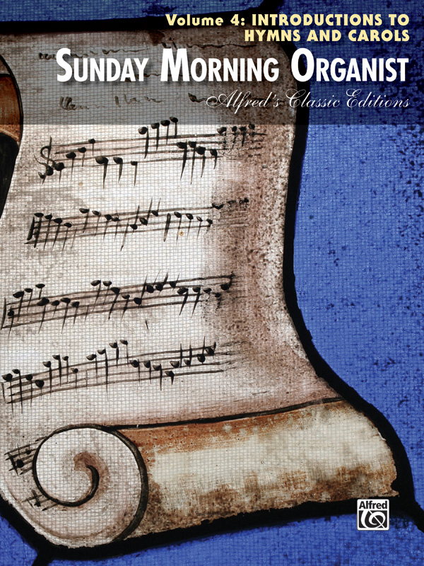 Sunday Morning Organist vol.4 -