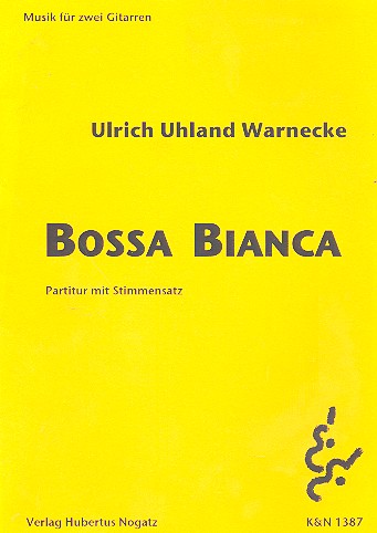 Bossa bianca für 2 Gitarren