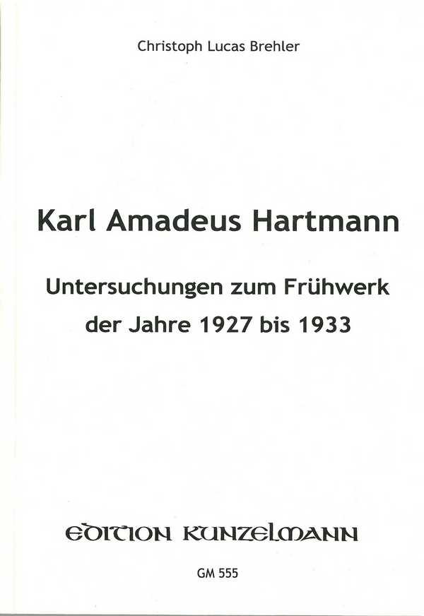 Karl Amadeus Hartmann Untersuchungen