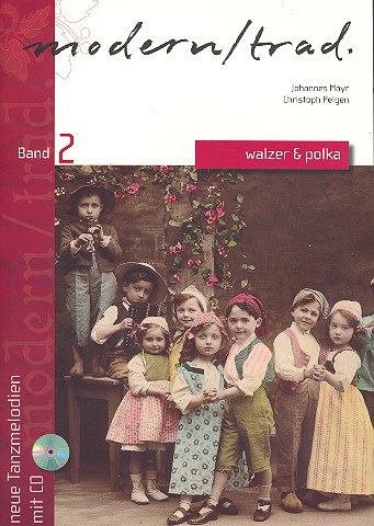 Modern/Trad Band 2 - Walzer und Polka (+CD):
