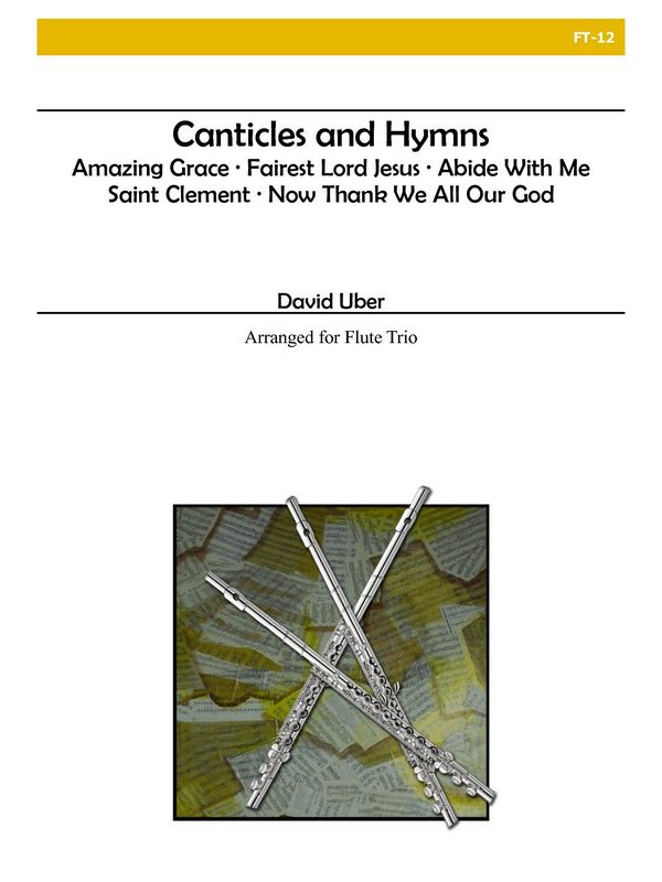 Canticles and Hymns  for 3 flutes