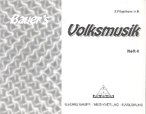 Bauers Volksmusik Band 4: