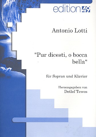 Pur dicesti o bocca bella für Sopran