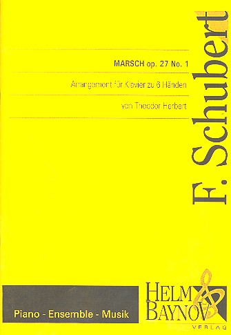 Marsch op.27,1 für Klavier zu 6 Händen