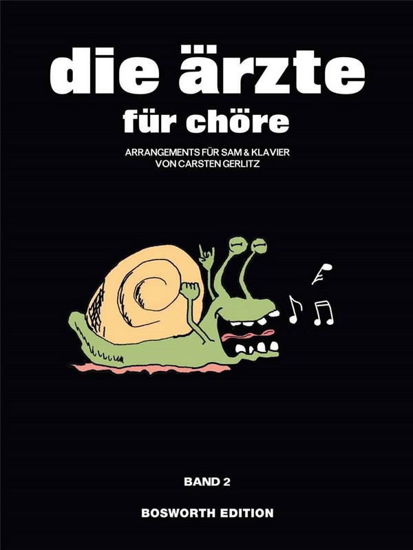 Die Ärzte für Chöre Band 2