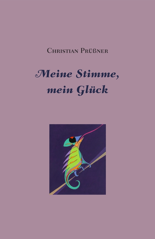 Meine Stimme, mein Glück