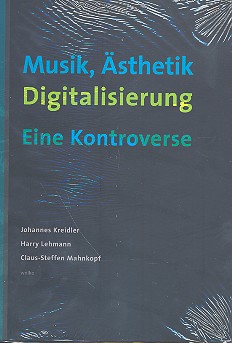 Musik, Ästhetik, Digitalisierung