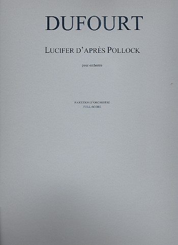Lucifer d'après Pollock für Orchester