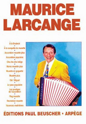 Maurice Larcange pour accordéon