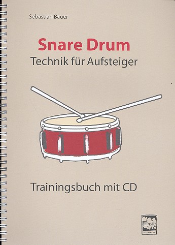 Snare Drum - Technik für Aufsteiger (+CD)