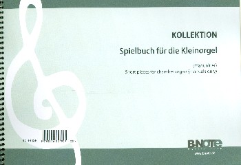 Spielbuch für die Kleinorgel