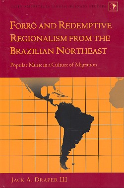 Forró and redemptive Regionalism from