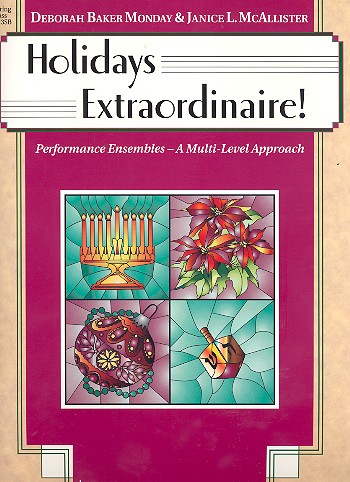 Holidays extraordinaire