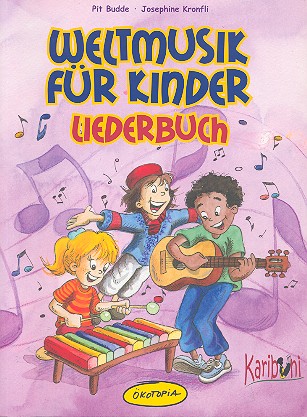 Weltmusik für Kinder Liederbuch