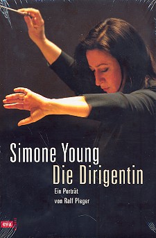 Simone Young - Die Dirigentin
