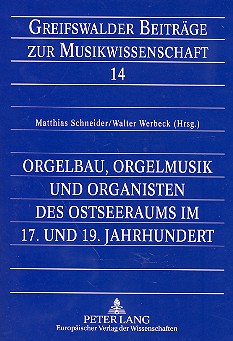 Orgelbau - Orgelmusik und Organisten