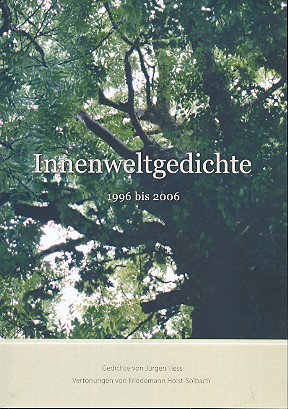 Innenweltgedichte 1996-2006 (+CD)