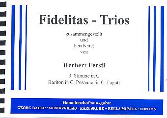 Fidelitas-Trios: für Bläser-Ensemble