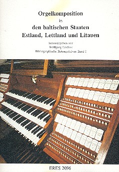 Orgelkomposition in den baltischen Staaten