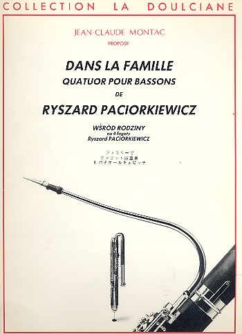 Dans la famille für 4 Fagotte