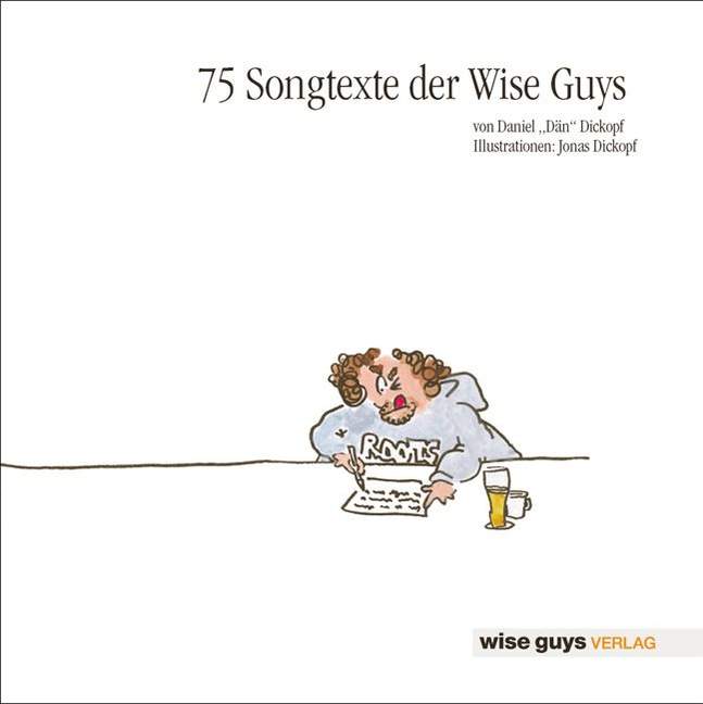 Wise Guys 75 Songtexte