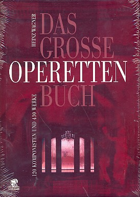 Das große Operettenbuch 120 Komponisten